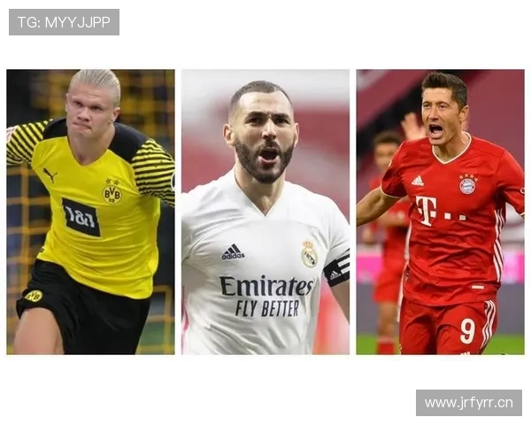 本泽马与哈兰德在进攻分布上的偏移与场均进球转化趋势